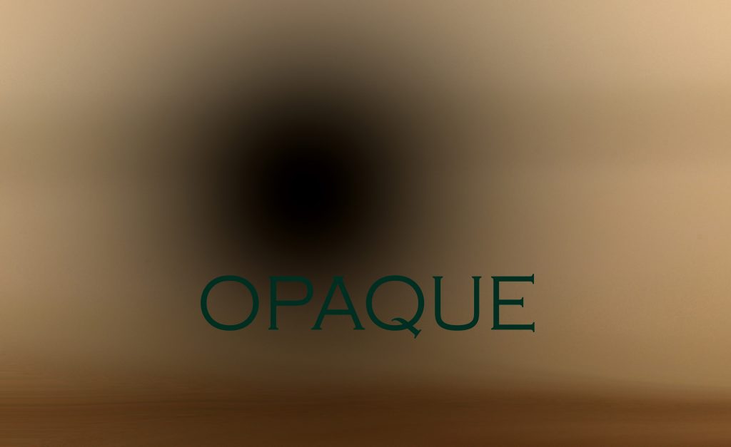 opaque